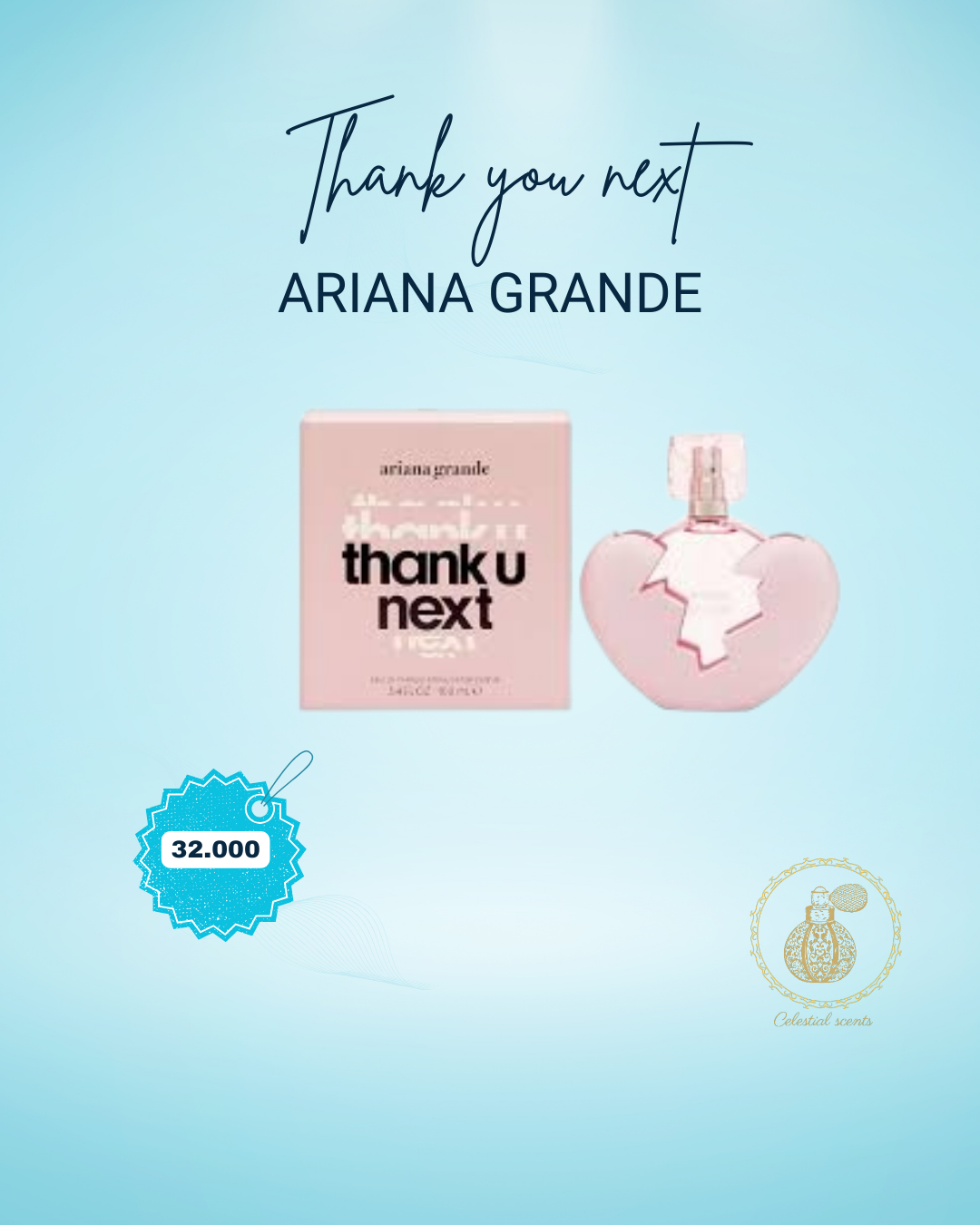 THANK YOU NEXT DE ARIANA GRANDE MUJER 100ML EDT