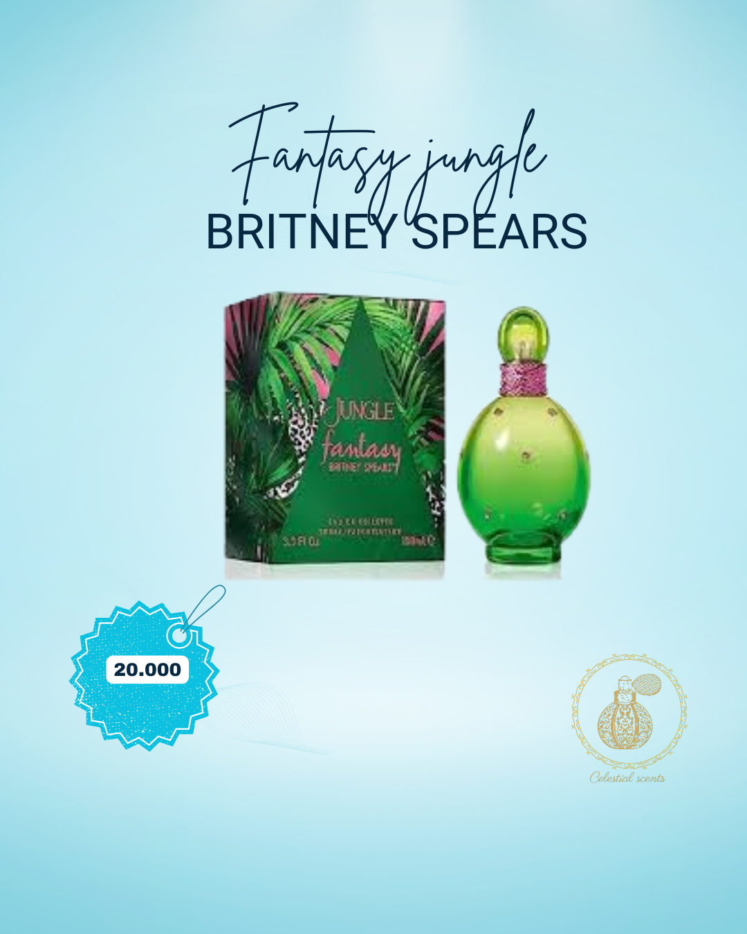 FANTASY JUNGLE MUJER 100ML EDT BRITNEY SPEARS